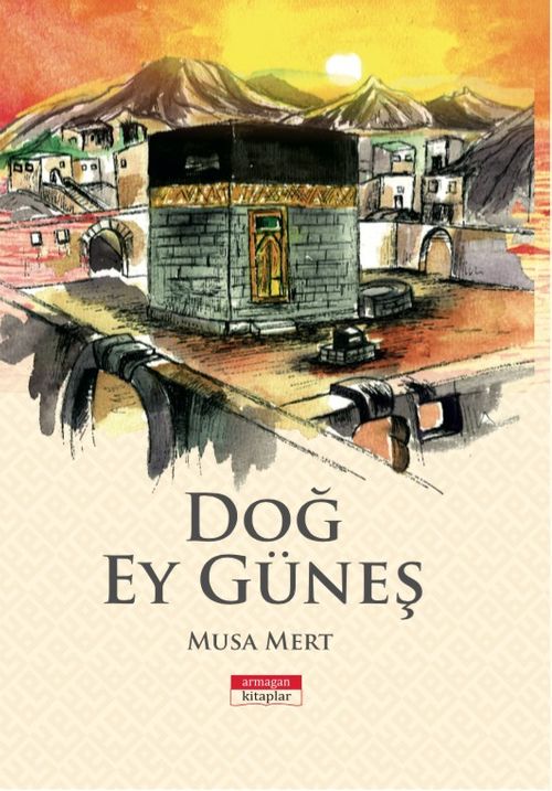 Doğ Ey Güneş