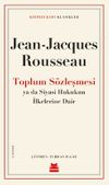 Toplum S&ouml;zleşmesi Ya Da Siyasi Hukukun İlkelerine Dair