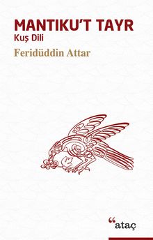 Mantıku't Tayr (Kuş Dili) - Feridüddin Attar