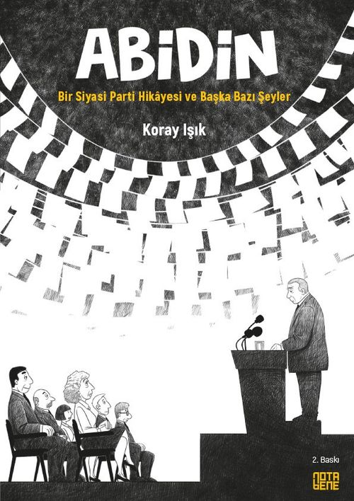 Abidin & Bir Siyasi Parti Hikayesi ve Başka Bazı Şeyler