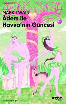 Âdem ile Havva'nın Güncesi