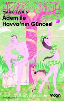 Âdem ile Havva'nın Güncesi - Mark Twain