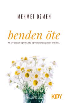 Benden Öte - Mehmet Özmen