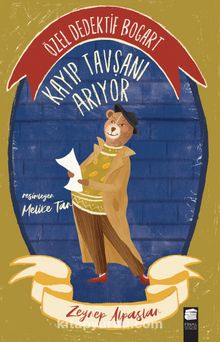 Kayıp Tavşanı Aranıyor / Özel Dedektif Bogart - Zeynep Alpaslan