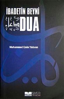 İbadetin Beyni Dua
