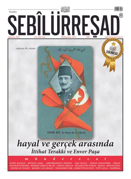 Sebilürreşad Dergisi Sayı:1067 Ağustos 2021