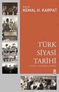 Türk Siyasi Tarihi & Siyasal Sistemin Evrimi
