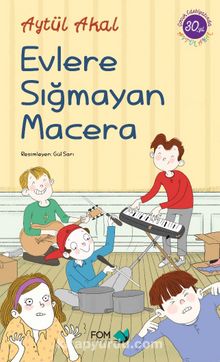 Evlere Sığmayan Macera - Aytül Akal
