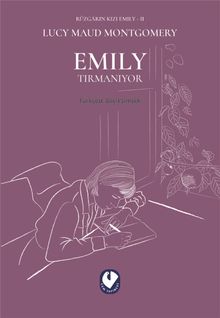 Rüzgarın Kızı Emily II & Emily Tırmanıyor