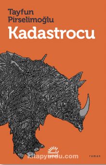 Kadastrocu - Tayfun Pirselimoğlu