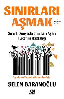 Sınırları Aşmak - Selen Baranoğlu