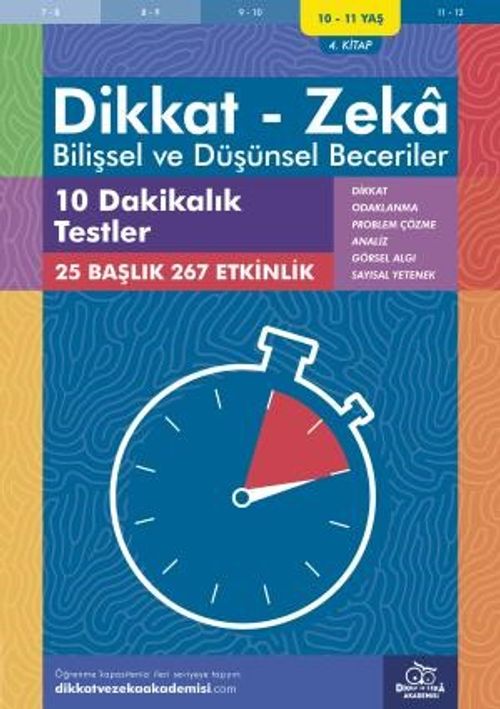 10 Dakikalık Testler (10 - 11 Yaş 4. Kitap, 267 Etkinlik) / Dikkat - Zeka & Bilişsel ve Düşünsel Beceriler