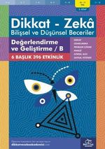 Değerlendirme ve Geliştirme / B (10 - 11 Yaş 2. Kitap, 396 Etkinlik) / Dikkat - Zeka & Bilişsel ve Düşünsel Beceriler