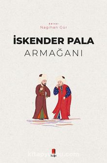 İskender Pala Armağanı - Nagihan Gür