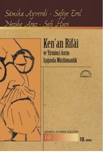 Ken'an Rifai ve Yirminci Asrın Işığında  Müslümanlık