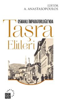 Osmanlı İmparatorluğu'nda Taşra Elitleri