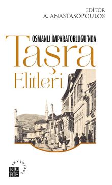 Osmanlı İmparatorluğu'nda Taşra Elitleri