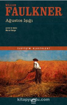 Ağustos Işığı - William Faulkner