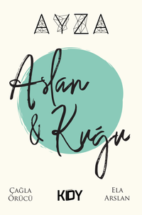 Ayza - Aslan & Kuğu 