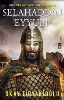 Selahaddin Eyyubi - Okay Tiryakioğlu