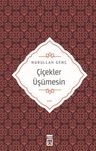 Çiçekler Üşümesin