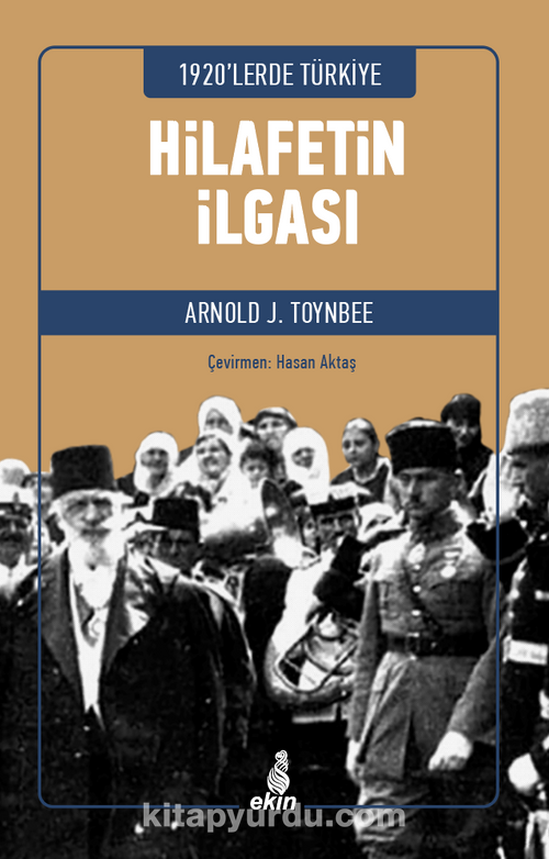 1920’lerde Türkiye Hilafetin İlgası Ekitap İndir | PDF | ePub | Mobi