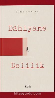 Dahiyane Delilik - Emre Arslan