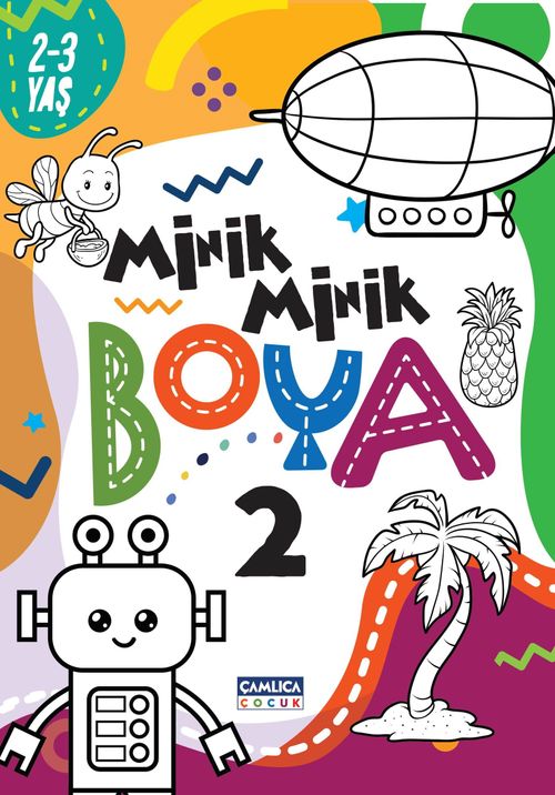 Minik Minik Boya 2 (2-3 Yaş)
