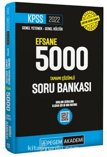 2022 KPSS Genel Yetenek Genel Kültür Efsane 5000 Soru Bankası - Kolektif