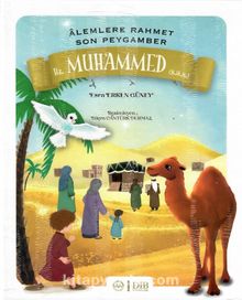 Alemlere Rahmet Son Peygamber Hz. Muhammed (s.a.s) - Esra Erken Güney