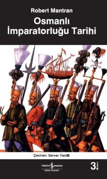 Osmanlı İmparatorluğu Tarihi 