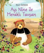 Ayı Nine ile Meraklı Tavşan