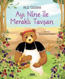 Ayı Nine ile Meraklı Tavşan