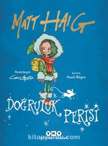 Doğruluk Perisi - Matt Haig