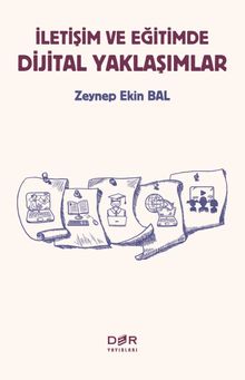 İletişim ve Eğitimde Dijital Yaklaşımlar
