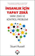 İnsanlık için Yapay Zeka: Yapay Zeka ve Kontrol Problemi