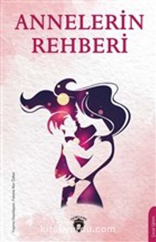 Annelerin Rehberi - Fatıma Nur Özker