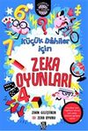 K&uuml;&ccedil;&uuml;k Dahiler İ&ccedil;in Zeka Oyunları