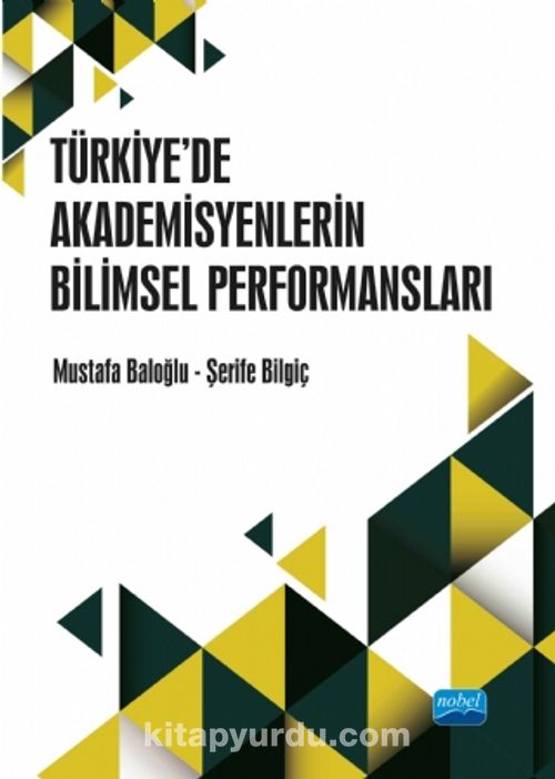 Türkiye’de Akademisyenlerin WoS Yayın Performansları Ekitap İndir | PDF | ePub | Mobi