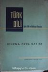 Türk Dili Sinema Özel Sayısı / Sayı:196 Ocak 1968 (1-C-32)