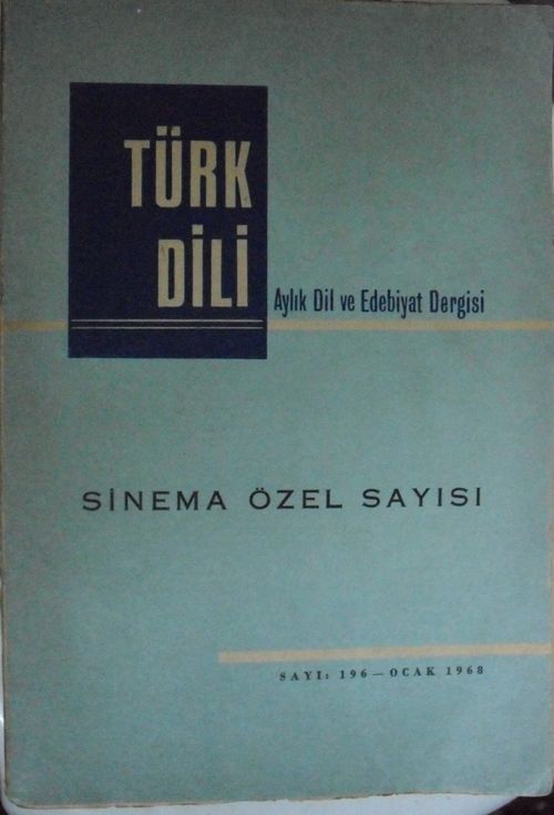 Türk Dili Sinema Özel Sayısı /  Sayı:196 Ocak 1968 (1-C-32)