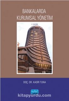 Bankalarda Kurumsal Yönetim - A.Kadir Tuna