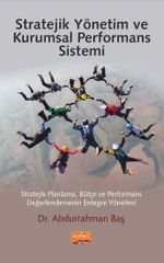 Stratejik Yönetim ve Kurumsal Performans Sistemi