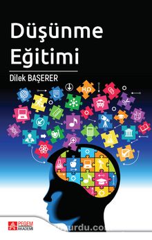 Düşünme Eğitimi - Dilek Başerer