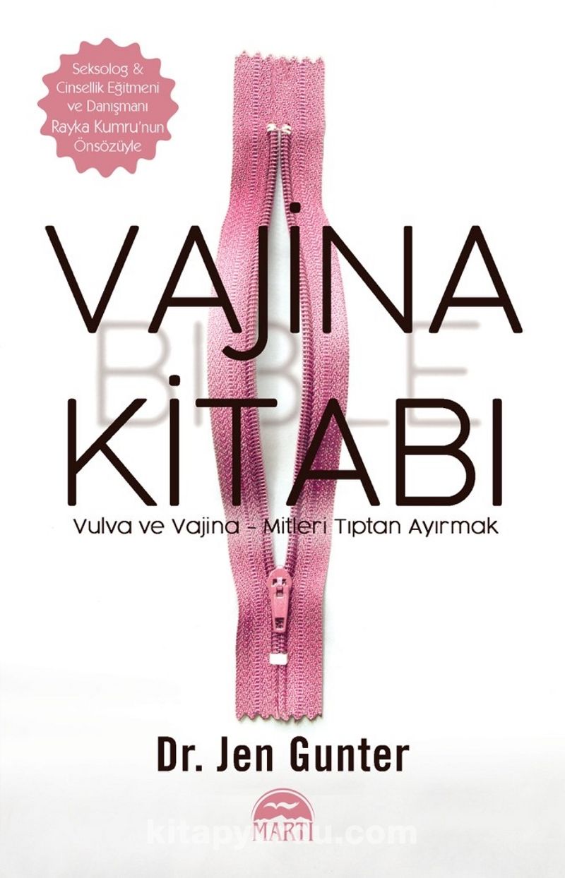 Vajina Kitabı: Vulva ve Vajina - Mitleri Tıptan Ayırmak Ekitap İndir | PDF | ePub | Mobi