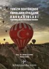 Turizm Sektöründe Firmaların Fiyatlama Davranışları & Kapadokya Sıcak Hava Balon Firmaları