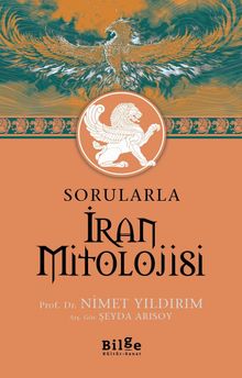 Sorularla  İran Mitolojisi