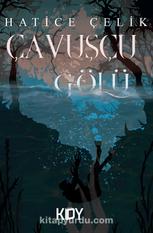 Çavuşçu Gölü - Hatice Çelik