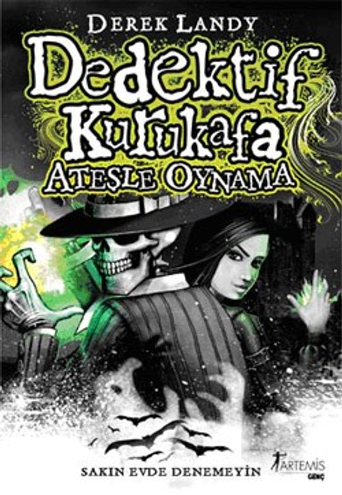 Dedektif Kurukafa / Ateşle Oynama (Karton Kapak)