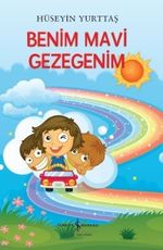 Benim Mavi Gezegenim (Çocuklar İçin Şiirler)